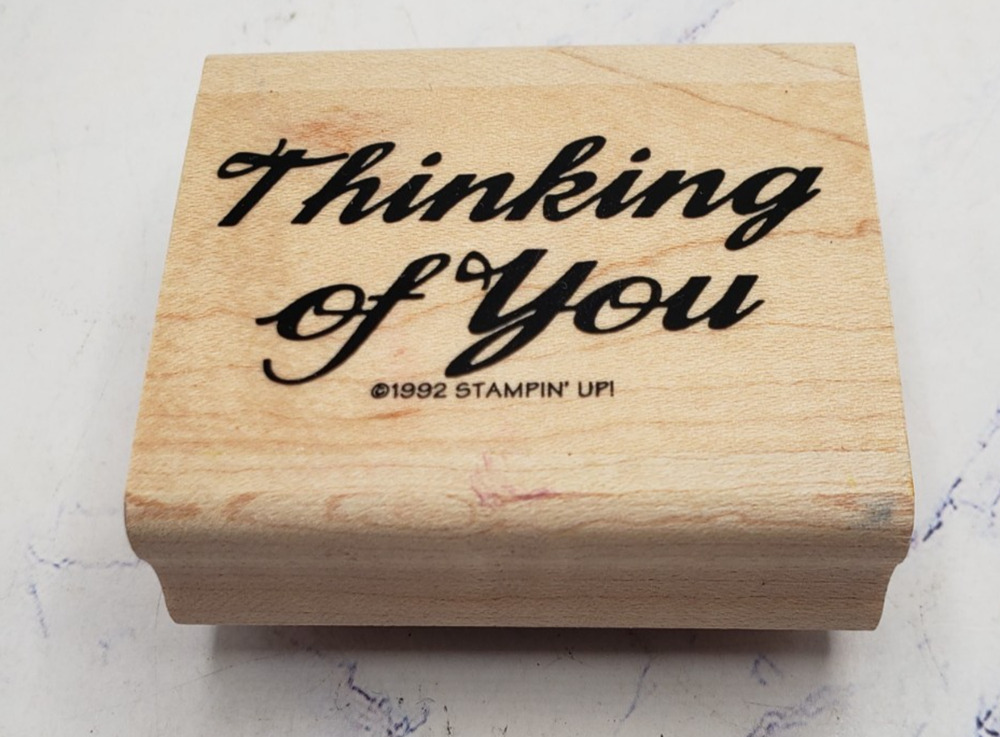 Stampin Up 1992 Thinking of You Heavy Script Phrase Wood Mounted Rubber Stamp
